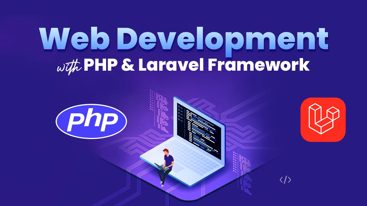 🌐 Complete Web Development with PHP, Laravel & MySQL